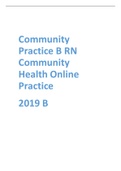 Community Practice B RN Community Health Online Practice 2019 B