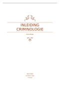 Notities van hoorcolleges - Inleiding criminologie