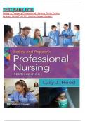 TEST BANK FOR&colon; Leddy & Pepper's Professional Nursing Tenth Edition by Lucy Hood PhD RN &lpar;Author&rpar; latest Update&period;