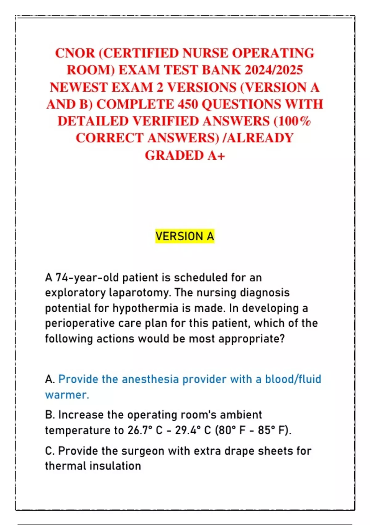 CNOR (CERTIFIED NURSE OPERATING ROOM) EXAM TEST BANK 2024/2025 NEWEST ...