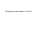 ATI Nutrition&period; 100&percnt; CORRECT Q AND A&period;