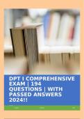 DPT I COMPREHENSIVE EXAM &vert; 194 QUESTIONS &vert; WITH PASSED ANSWERS 2024&excl;&excl;