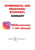 Experimental and Behavioral Economics - Summary - Tilburg university - Economics