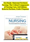 Test Bank: Maternal Newborn Nursing: The Critical Components of Nursing Care, 3rd Edition, Roberta Durham, Linda Chapman
