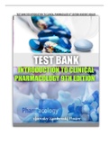 Test Bank For Introduction To Clinical Pharmacology 9th Edition By Visovsky Zambroski Hosler/Latest Edition