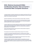 NHA: Medical Assistant(CCMA) Certification Practice Test 2.0 A,B & C Combined With Complete Solutions