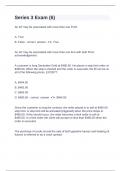 Series 3 Exam questions and answers verified 2024