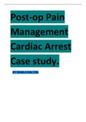 Post-op Pain Management Cardiac Arrest Case study.
