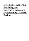 Test Bank - Abnormal Psychology An Integrative Approach 5th Edition