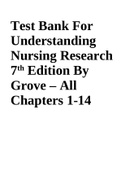 Test Bank For Understanding Nursing Research 7 th Edition By Grove – All Chapters 1-14