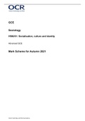 OCR GCE Sociology H580/01: Socialisation, culture and identity Advanced GCE Mark Scheme for Autumn 2021
