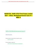 NUR2755 / NUR 2755 Final Exam (Latest 2021 / 2022): Multidimensional Care IV / MDC 4  graded A