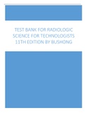 Test Bank For Radiologic Science for Technologists&comma; 11th Edition by Stewart C&period; Bushong