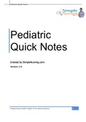 Pediatric Quick Notes&vert;complete Summer 2022 complete guide&comma; to help you Ace on you studies 82&percnt; or Higher on Your Next Nursing Test&period;