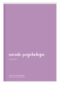 Samenvatting Sociale Psychologie 1e BACH Orthopedagogie HoGent