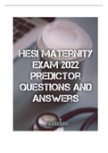 HESI Maternity Exam 2022 predictor Questions and answers/ 10% correct 