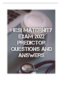 HESI Maternity Exam 2022 predictor Questions and answers&sol; 10&percnt; correct 