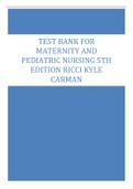 Maternity and Pediatric Nursing 5th Edition Ricci Kyle Carman Test Bank (Updated)