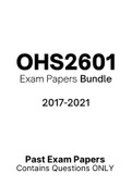 OHS2601 - Exam Questions PACK &lpar;2017-2021&rpar;