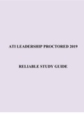 ATI LEADERSHIP PROCTORED 2019    RELIABLE STUDY GUIDE