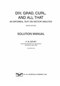 Div, Grad, Curl, and All That An Informal Text on Vector Calculus, Schey - Downloadable Solutions Manual (Revised)