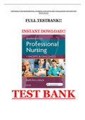 TESTBANK FOR PROFESSIONAL NURSING CONCEPTS AND CHALLENGES BETH BLACK 9th Edition/complete testbank