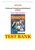 TESTBANK FOR PROFESSIONAL NURSING CONCEPTS AND CHALLENGES 9TH EDITION BETH BLACK/A+ Guide/2022