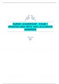 NURSE LEADERSHIP - EXAM 1  UPDATED 2024 WITH 100&percnt; ACCURATE  ANSWERS