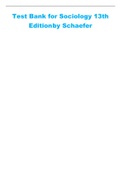 Test Bank for Sociology 13th Edition by Schaefer
