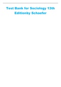 Test Bank for Sociology 13th Edition by Schaefer