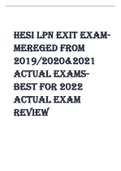 HESI LPN EXIT EXAMMEREGED FROM 2019/2020&2021 ACTUAL EXAMSBEST FOR 2022 ACTUAL EXAM REVIEW