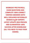  WORKDAY PRO PAYROLL EXAM QUESTIONS AND COMPLETE 100&percnt; CORRECT VERIFIED ANSWERS WITH WELL EXPLAINED RATIONALES GRADED A&plus; BY EXPERTS LATEST UPDATE 2024 PROVEN AND GUARANTEED 100&percnt; SUCCESS AFTER DOWNLOAD &lpar;ALL YOU NEED TO PASS YOUR EXAMS&rpar;