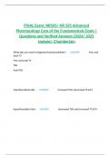 FINAL Exam&colon; NR565&sol; NR 565 Advanced Pharmacology Care of the Fundamentals Exam &vert; Questions and Verified Answers &lpar;2024&sol; 2025 Update&rpar;- Chamberlain