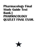 Pharmacology Final Study Guide Test Bank | PHARMACOLOGY QUIZLET FINAL EXAM.