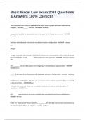 Basic Fiscal Law Exam 2024 Questions & Answers 100&percnt; Correct&excl;&excl;
