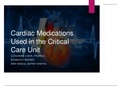 Cardiac Medications Used in the Critical Care Unit