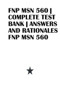 FNP MSN 560 | COMPLETE TEST BANK | ANSWERS AND RATIONALES FNP MSN 560