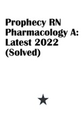 Prophecy RN Pharmacology A: Latest 2022 (Solved)