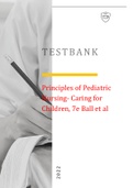 Principles of Pediatric Nursing- Caring for Children, 7e Ball et al