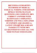 BRUNNER & SUDDARTH'S TEXTBOOK OF MEDICAL-SURGICAL NURSING 15TH EDITION HINKLE TESTBANK EXAM QUESTIONS AND COMPLETE 100&percnt; CORRECT ANSWERS WITH RATIONALES C OMPLETELY VERIFIED AND WELL EXPLAINED BY EXPERTS AND GRADED A&plus; LATEST UPDATE 2024 ALREADY PASSED&excl;&excl;