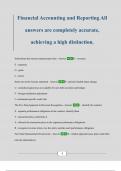 Financial Accounting and Reporting All answers are completely accurate&comma; achieving a high distinction&period;