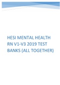 HESI MENTAL HEALTH RN V1-V3 2019 TEST BANKS (ALL TOGETHER) 