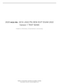  HESI EXIT EXAM 2022 Version 1 TEST BANK 2019 -2022 PN HESI EXIT EXAM 2022 Version 1 TEST