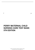 Test bank perry maternal child nursing care 5th edition questions and answers