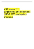 VCE Lesson 11 - Emphysema and Pneumonia NRSG 2570 Multisystem Disorders.