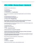 FPC &sol; CFRN - Review Exam - Version B Questions And Answers&lpar; With Complete Solution&rpar;Rated A&plus;