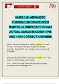 NURS 615&colon; ADVANCED PHARMACOTHERAPEUTICS MARYVILLE UNIVERSITY EXAM 4 ACTUAL 2025&sol;2026 QUESTIONS AND 100&percnt; CORRECT ANSWERS