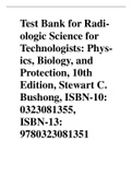 Test Bank for Radiologic Science for Technologists: Physics, Biology, and Protection, 10th Edition, Stewart C. Bushong, ISBN-10: 0323081355, ISBN-13: 9780323081351