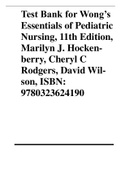 Test Bank for Wong’s Essentials of Pediatric Nursing, 11th Edition, Marilyn J. Hockenberry, Cheryl C Rodgers, David Wilson, ISBN: 9780323624190