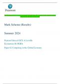Pearson Edexcel GCE A Level In Economics B &lpar;9EB0&rpar; Paper 02 Competing in the Global Economy  Mark Scheme &lpar;Results&rpar; Summer 2024